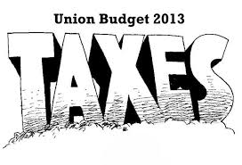 Taxes on Budget 2013